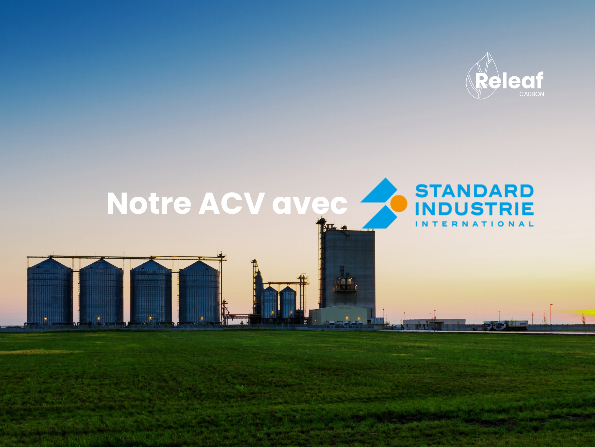 Notre ACV avec Standard Industrie (image)