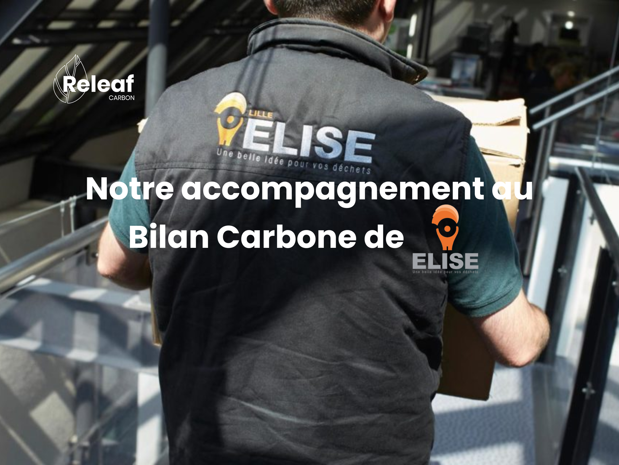 Notre accompagnement au Bilan Carbone de ELISE Lille (image)