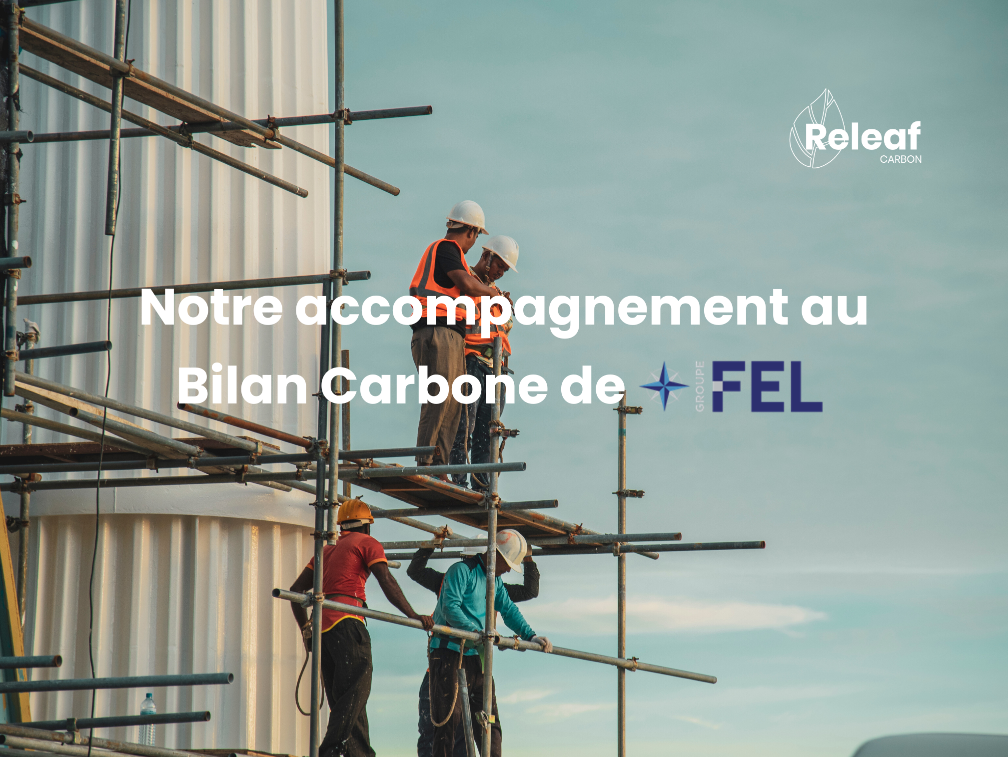 Notre accompagnement au Bilan Carbone du Groupe FEL (image)